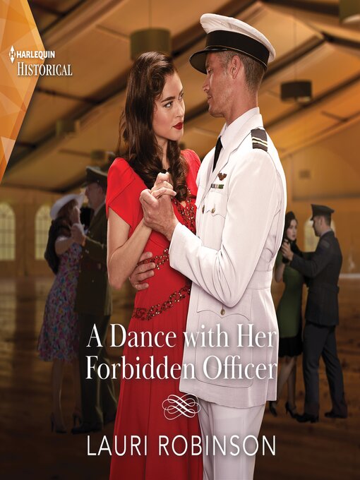 Title details for A Dance with Her Forbidden Officer by Lauri Robinson - Available
